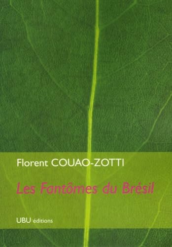 Les Fantômes du Brésil