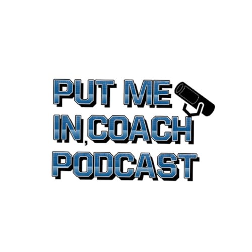 Put Me In, Coach Podcast cover art