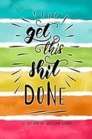 Get Shit Done: Dot Grid Graph Paper A Dotted Matrix And Sketch Book For Design Calligraphy 1794520457 Book Cover