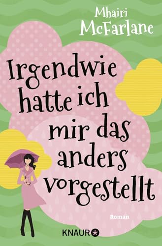 Irgendwie hatte ich mir das...