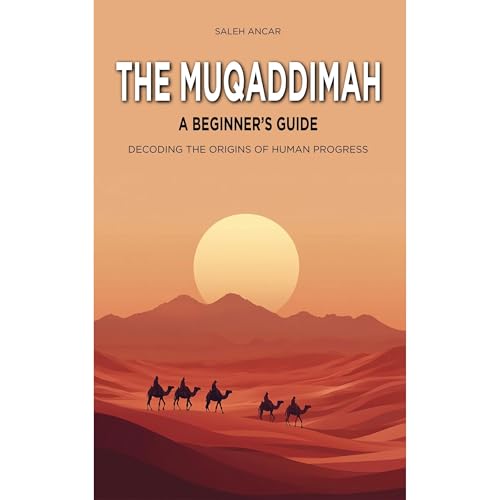 The Muqaddimah by Saleh Ancar episode artwork