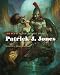 The Sci-Fi & Fantasy Art of Patrick J. Jones