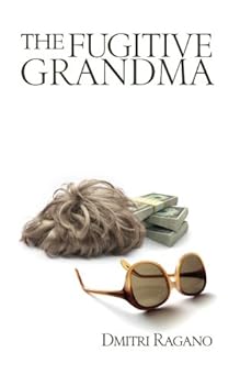 Paperback The Fugitive Grandma Book