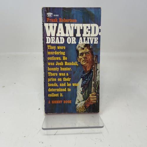 Wanted: Dead or Alive B004S6KNOU Book Cover