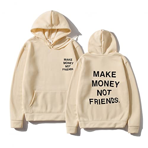 FZSWD Hoodie Streetwear Make Money NOT Friends Hoodies Männer Sweatshirt mit Buchstabendruck Hoody Kleidung Cover