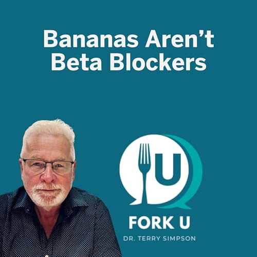 Page de couverture de Bananas Aren’t Beta Blockers