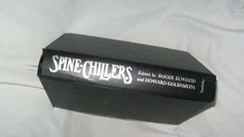 Hardcover Spine-chillers: Unforgettable tales of terror Book