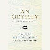 An Odyssey: A Father, a Son, and an Epic