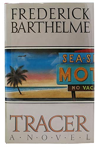 Tracer 0671542532 Book Cover