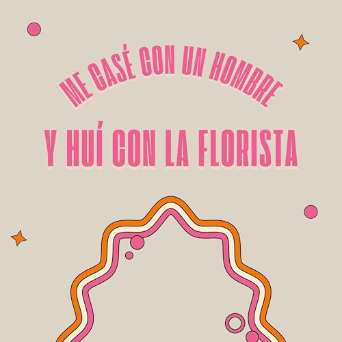EP. 2 | ME CAS&Eacute; CON UN HOMBRE Y HU&Iacute; CON LA FLORISTA | LA NOVIA DE LA NOVIA copertina