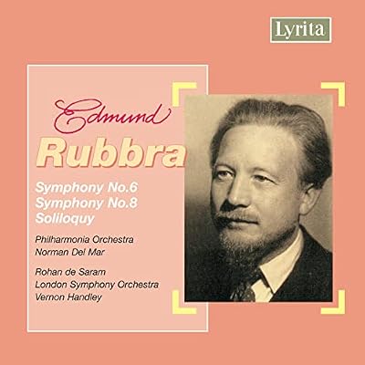 Rubbra: Symphony 6, 8, Soliloquoy
