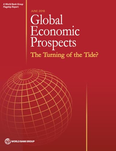Global Economic Prospects, June 2018: The Turning of the Tide?