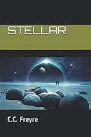 Stellar (Stellar Series) 1976899966 Book Cover