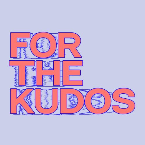 For The Kudos - #198