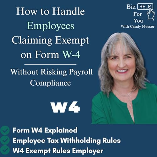 How to Handle Employees Claiming Exempt on Form W-4 Without Risking Payroll Compliance