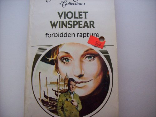 Violet Winspear: Forbidden Rapture (Violet Wins... B002P6N0DQ Book Cover