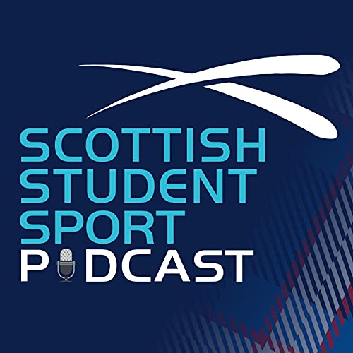 The Scottish Student Sport Podcast Titelbild