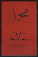 The Way of Muhammad 1874216037 Book Cover