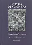 vighignolo viscontea pavese  Dalla preistoria all\'età viscontea (Storia di Voghera)