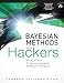 Bayesian Methods for Hackers: Probabilistic Programming and Bayesian Inference (Addison-Wesley Data & Analytics Series)
