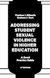 Addressing Student Sexual Violence in Higher Education: A Good Practice Guide