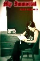 My Immortal 1514285770 Book Cover