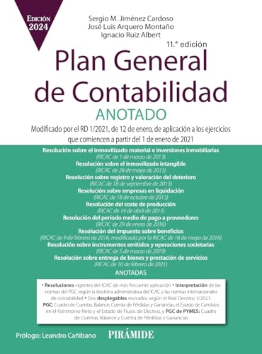 Plan General de Contabilidad ANOTADO: Modificado por el RD 1/2021, de 12 de enero, de aplicación a los ejercicios que comiencen a partir del 1 de enero de 2021 (Economía y Empresa)