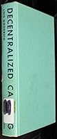 Decentralized Camping: A Completely Updated Handbook on How to Administer and Program for Outdoor Living in Small Groups B0017RG0FE Book Cover