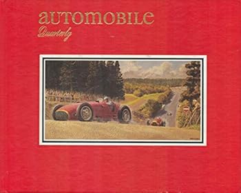 Hardcover Automobile Quarterly -First Quarter 1989 Volume 27, Number 1 Book