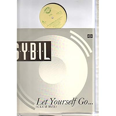 SYBIL - LET YOURSELF GO - 12 inch vinyl