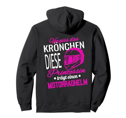 Vergiss Das Krönchen | Prinzessin Motorradhelm Biker Frauen Pullover Hoodie