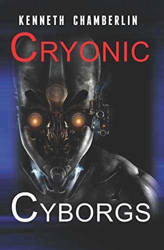 Cryonic Cyborgs