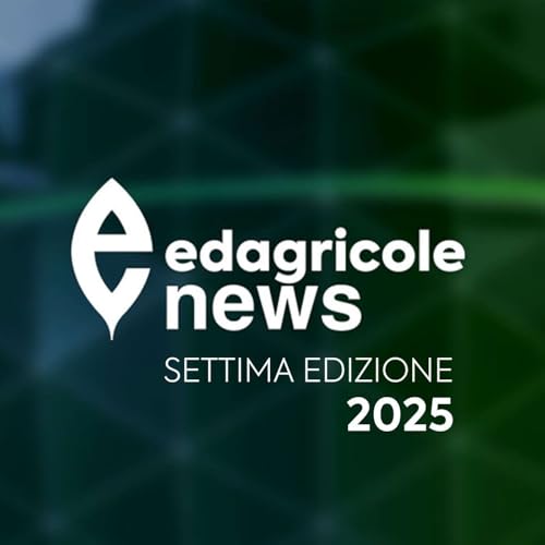Page de couverture de Edagricole News, il TG dell’agricoltura - Edizione 7