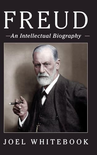 Freud: An Intellectual Biography