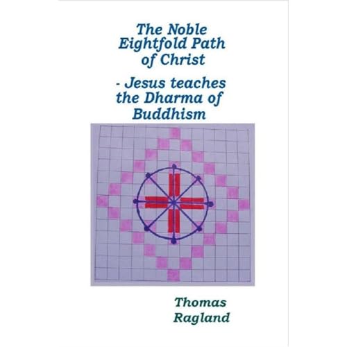The Noble Eightfold Path of Christ by Thomas Ragland episode artwork