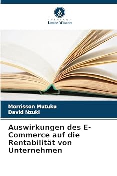 Paperback Auswirkungen des E-Commerce auf die Rentabilität von Unternehmen [German] Book