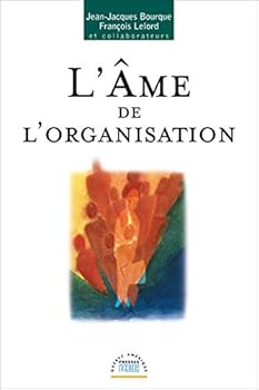 Paperback Âme de l'organisation (L') (Hors-collection) (French Edition) [French] Book