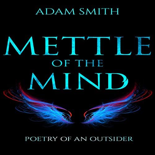 Mettle of the Mind - Adam Smith
