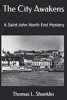 Paperback The City Awakens: A Saint John North End Mystery Book