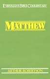 Matthew (Everymans Bible Commentaries)