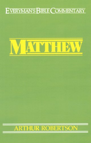 Matthew (Everymans Bible Commentaries)