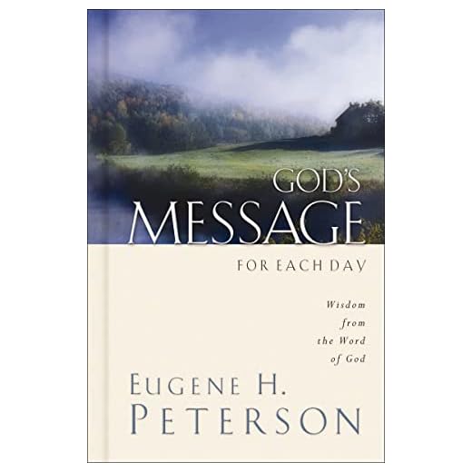 God's Message for Each Day: Wisdom from the Word of God