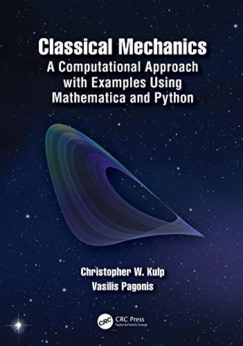 Classical Mechanics: A Computational Approach, With Examples Using Mathematica and Python view 2