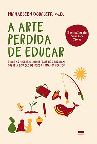 A arte perdida de educar
