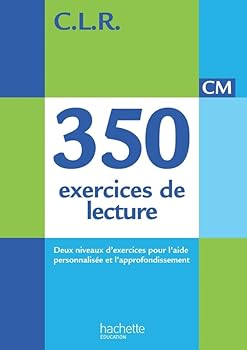 Hardcover CLR 350 exercices de lecture CM - Livre de l'élève - Ed. 2014 [French] Book
