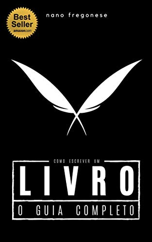 Como Escrever Um Livro: O Guia Completo
