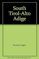 South Tirol-Alto Adige B001GIHQLQ Book Cover