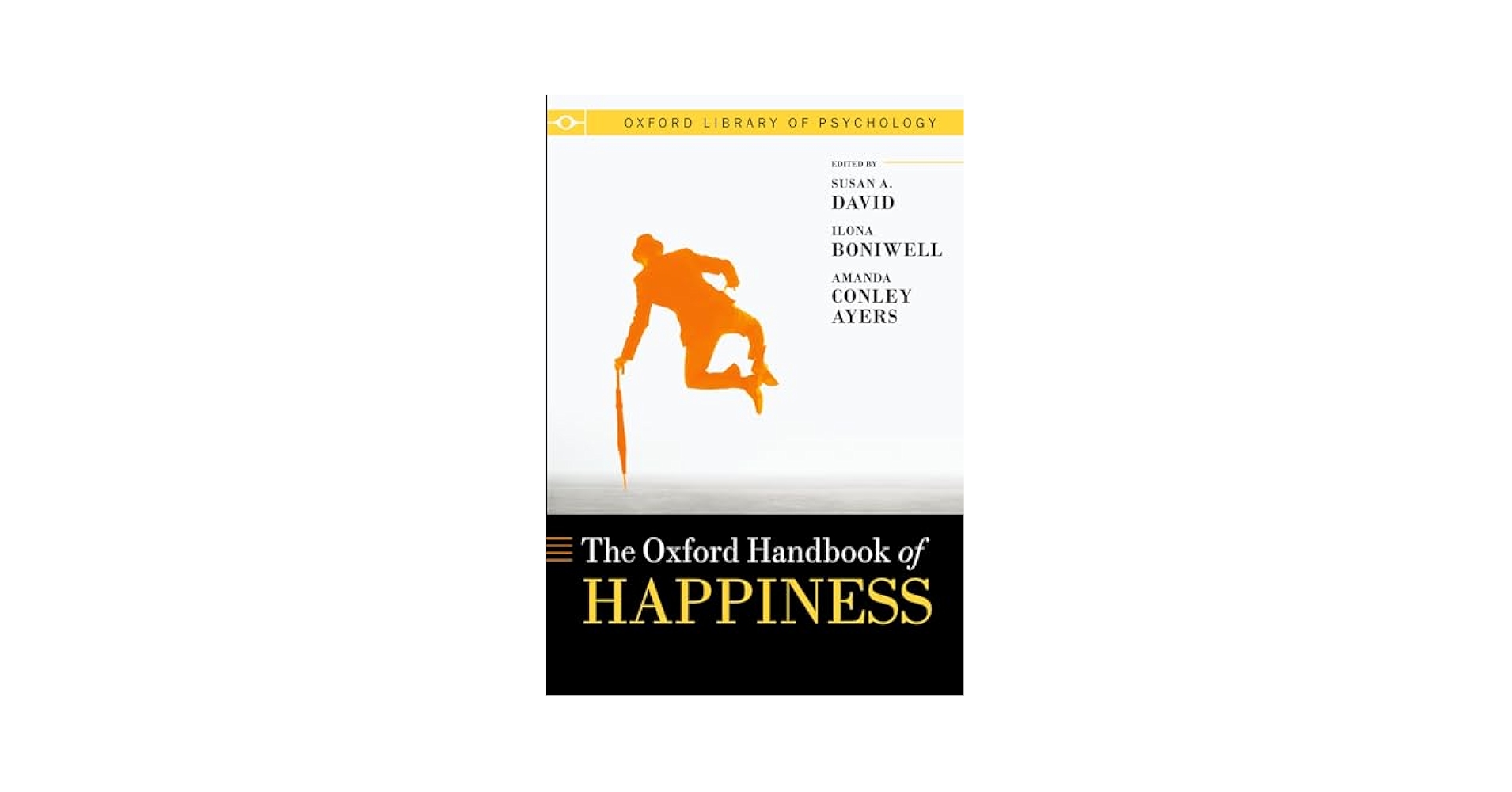 Amazon.com: Oxford Handbook of Happiness (Oxford Library of