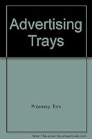 Advertising Trays B00AGLUWI8 Book Cover
