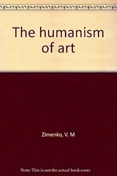 Hardcover The humanism of art Book